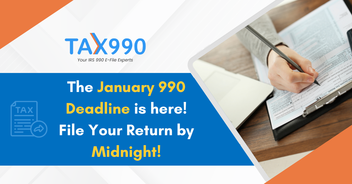 Today is the January 990 filing deadline! File by midnight to avoid penalties!