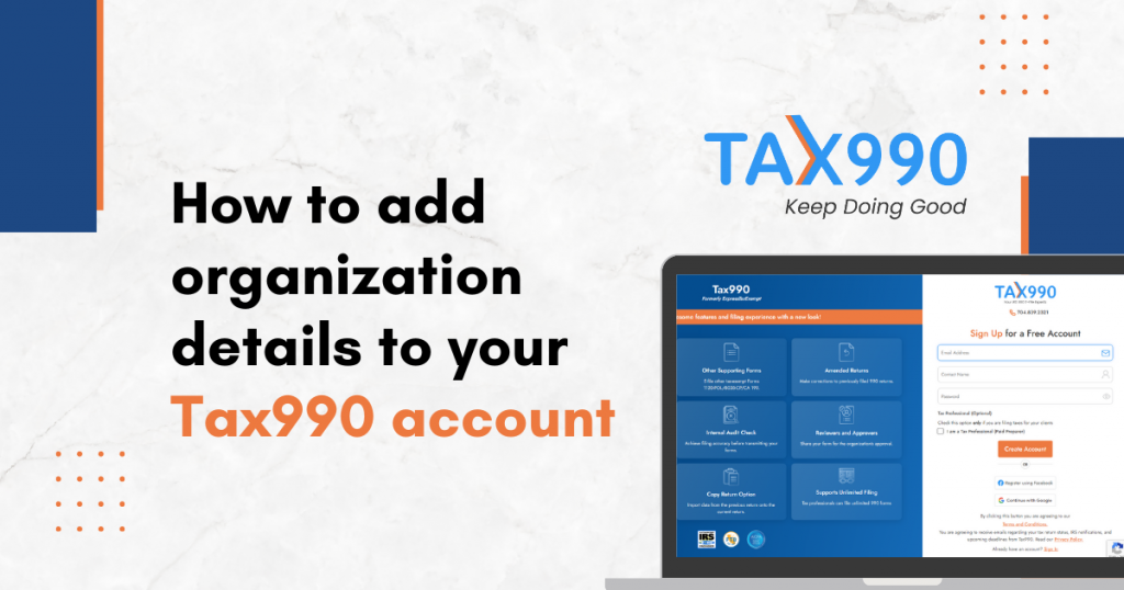 How to Add Organization Details to Your Tax990 Account