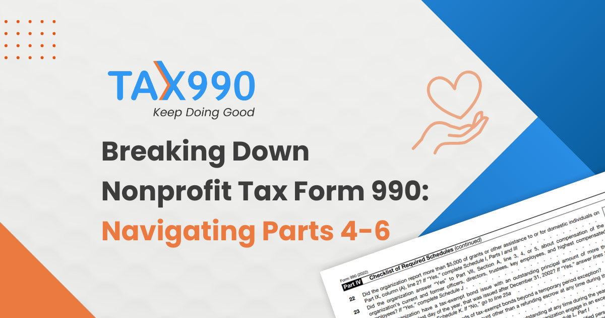 Breaking Down Nonprofit Tax Form 990:  Navigating Parts 4-6